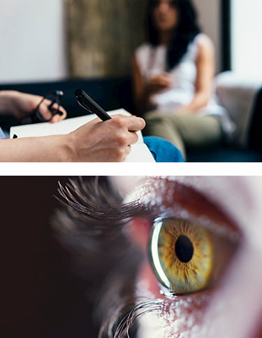 Two images, one of a therapist taking notes on a pad, and another close-up view of an eye.